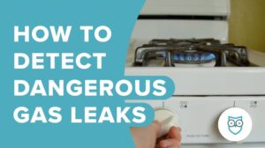 how to detect a gas leak in your home